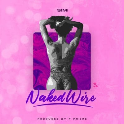 Simi – Naked Wire Mp3 Download e1652960694618