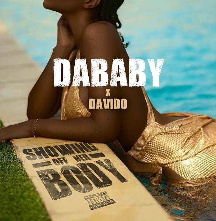 Dababy – Showing Off Her Body ft. Davido