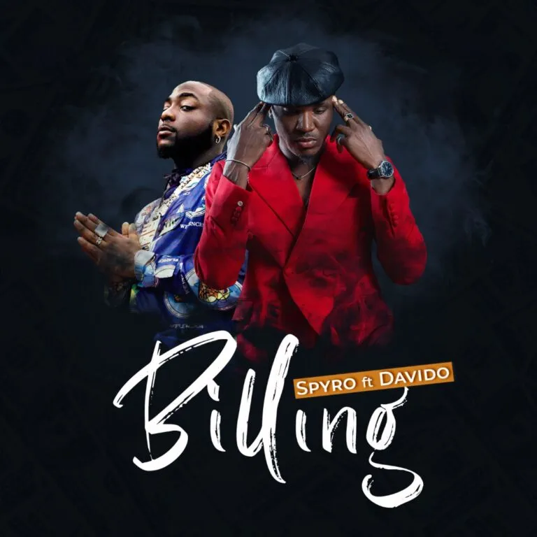 Spyro Ft Davido Billing