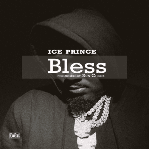 Ice Prince – Bless mp3 image
