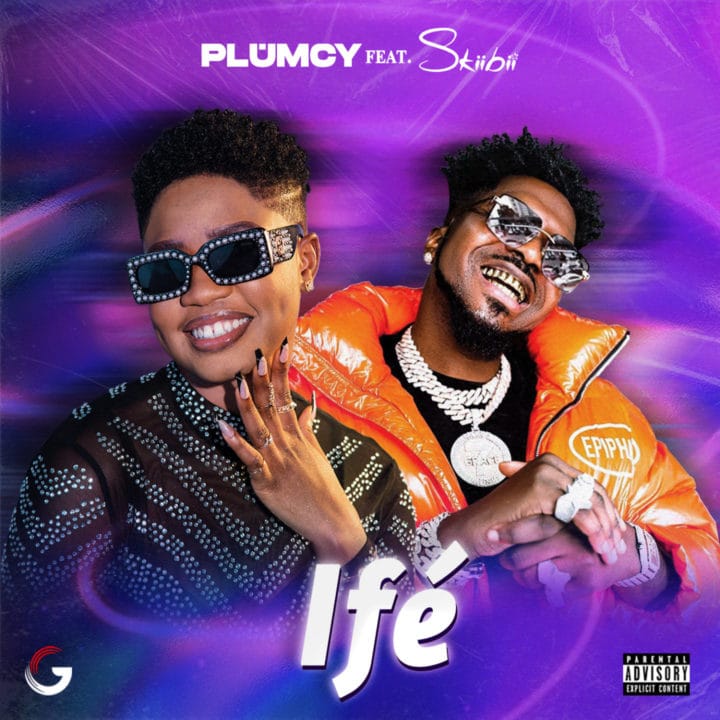 Plumcy Ft. Skiibii - Ife