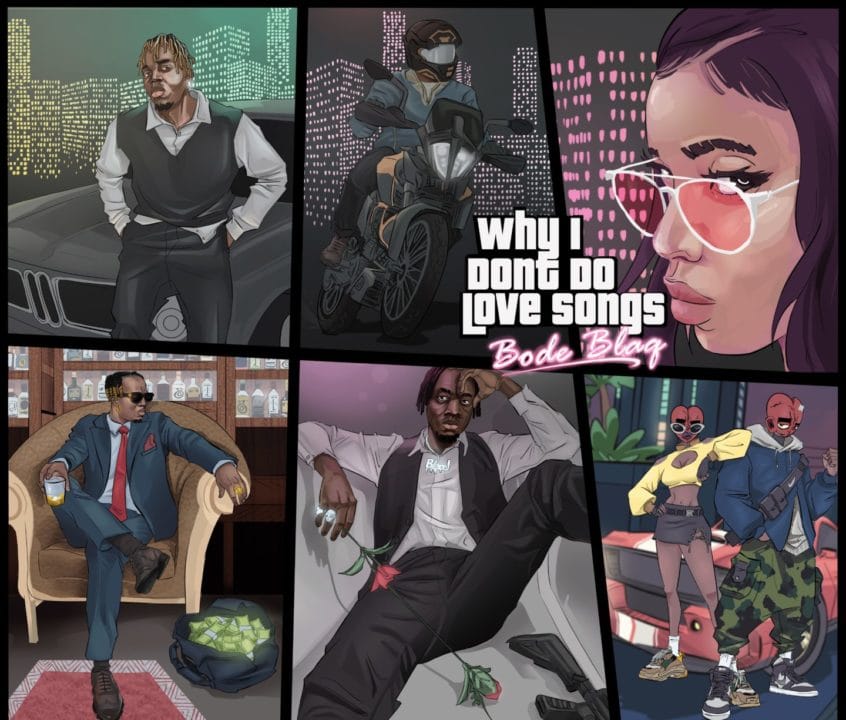 Bode Blaq - "Why I Don't Do Love Songs" (EP)