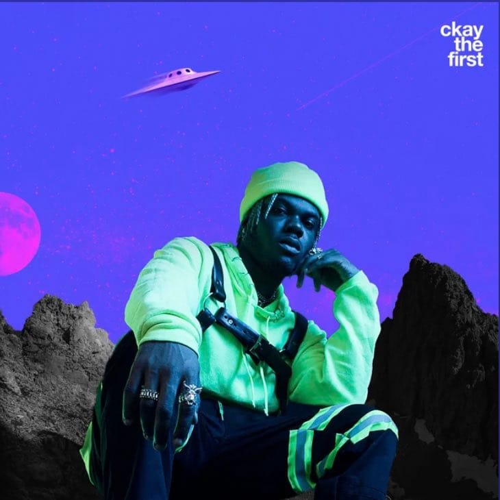 Ckay Units New Document On Spotify With “Ckay The First”