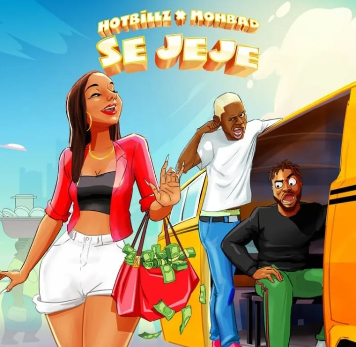 Hotbillz Ft Mohbad – Se Jeje