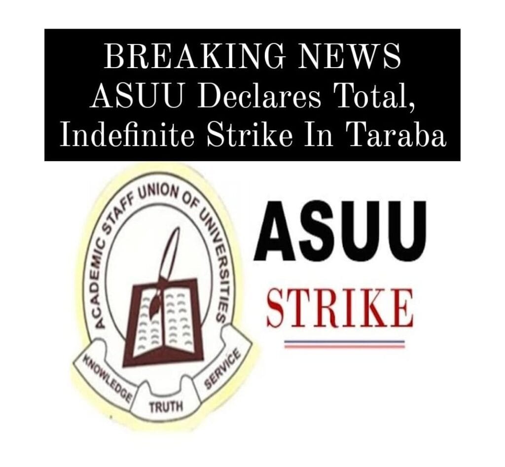 ASSU STRIKE IN TARABA