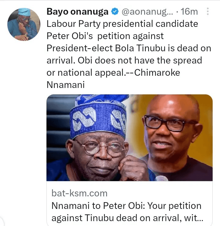 Reactions As Tinubu Aide Onanuga Bayo Shares Chimaroke's Submit About Peter Obi Probabilities At The Tribunal