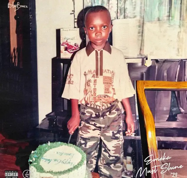 Blaqbonez Releases Long-Awaited Album “Emeka Must Shine”