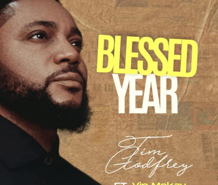 Blessed Year Lyrics By Tim Godfrey Ft Vin Mokay
