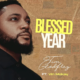 Blessed Year Lyrics By Tim Godfrey Ft Vin Mokay