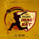 Drag Dem Bat Lyrics By Vybz Kartel