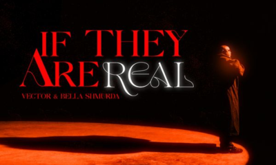 If They Are Real Lyrics By Vector Feat. Bella Shmurda