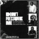 Don'T Pressure Me Lyrics By Superwozzy Ft Odumoblvck