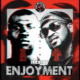 Enjoyment Lyrics By Rudeboy