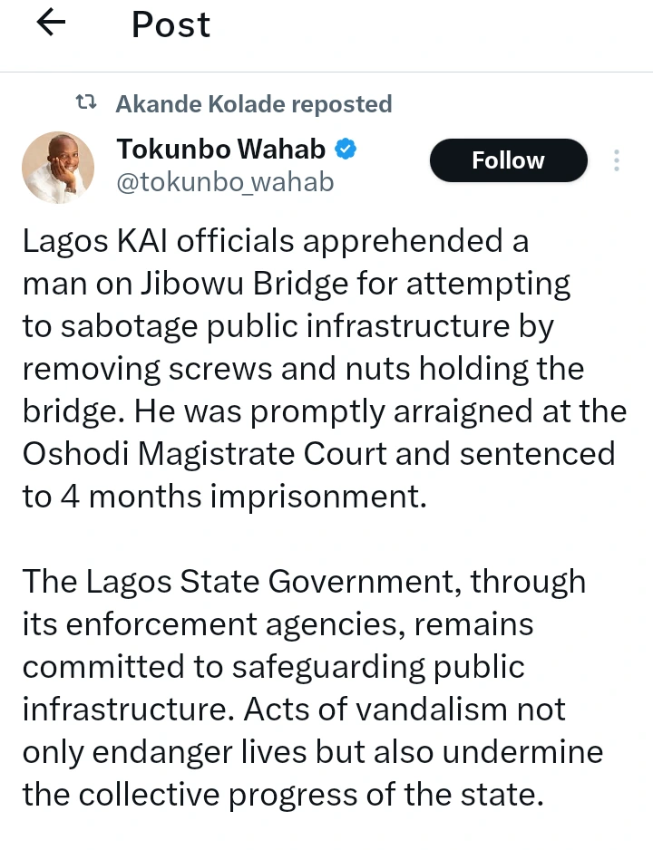 Man Caught Tampering with Jibowu Bridge Bolts and Nuts Sentenced to Four Months in Prison