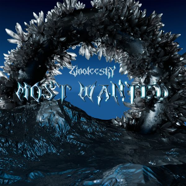 Most Wanted Lyrics By Zinoleesky (Stream)
