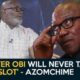 “Tinubu Has Four Years And That’s It, Obi Will Rule Nigeria Next” — Azomchime
