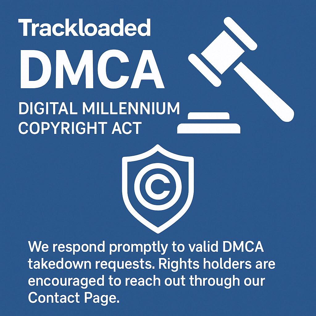 Trackloaded DMCA Policy